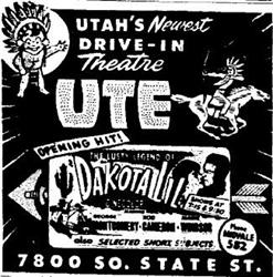 "Utah's Newest Drive-In Theatre, Ute." - , Utah